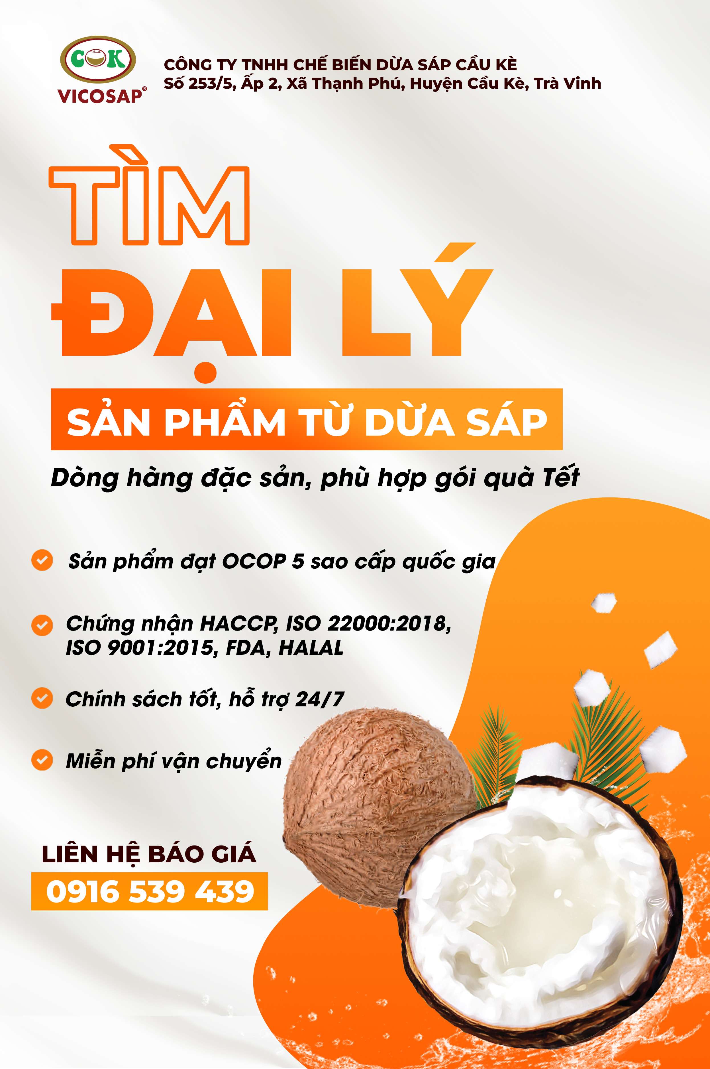 Dừa sáp Vicosap tìm kiếm [ĐẠI LÝ VÀ NHÀ PHÂN PHỐI]